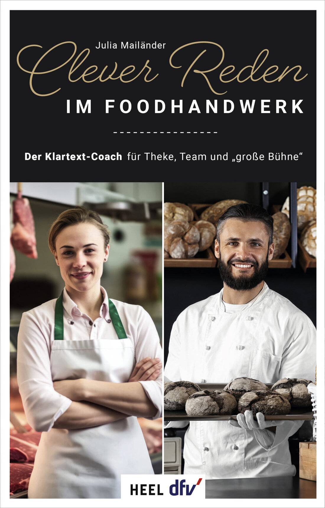 Der Buchtipp: Clever Reden im Foodhandwerk. Wie clevere Kommunikation zum Umsatzbooster wird.