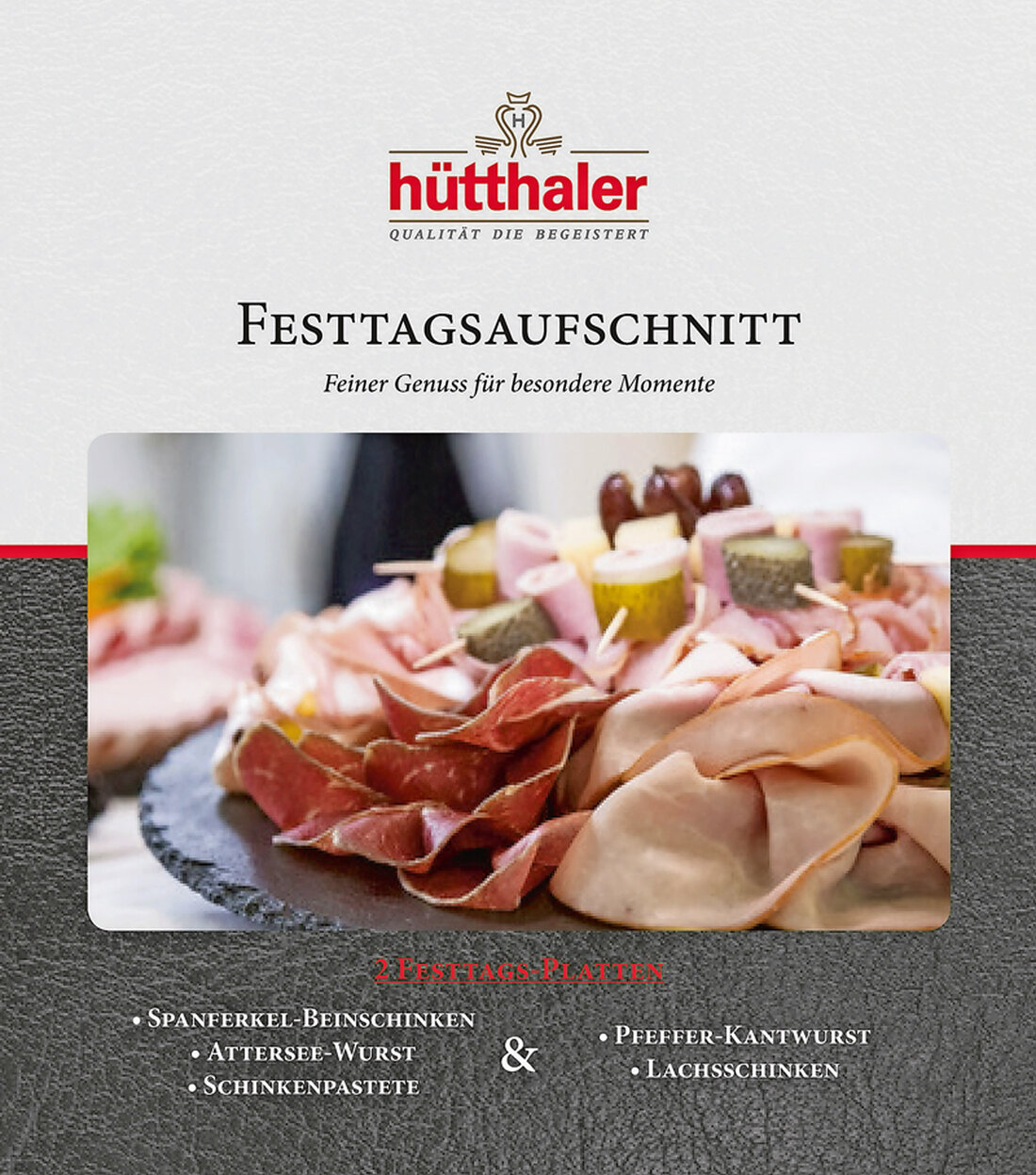 Aktuell erzeugt Hütthaler bereits 32 Tierwohl-Qualitätsprodukte unter den Marken Hofkultur und FairHOF. Bereits im Laufe der nächsten Monate ist die Ausweitung des Sortiments auf knapp 50 Produkte geplant.