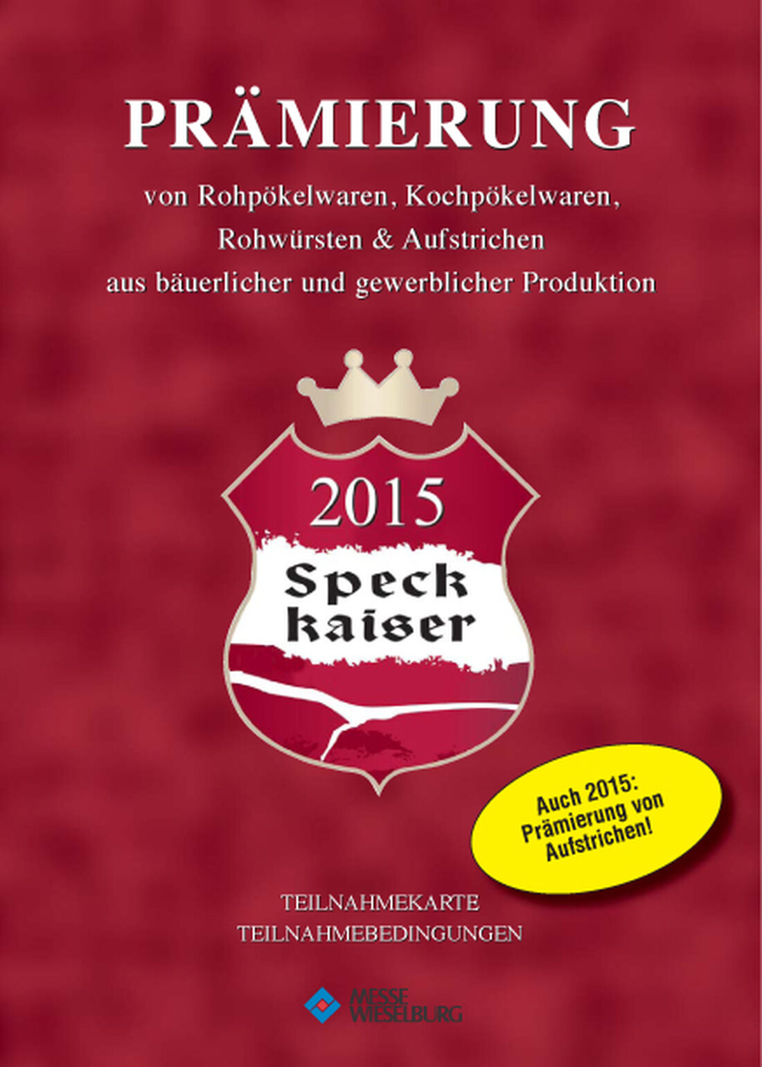 Produktprämierungen auf der Messe in Wieselburg