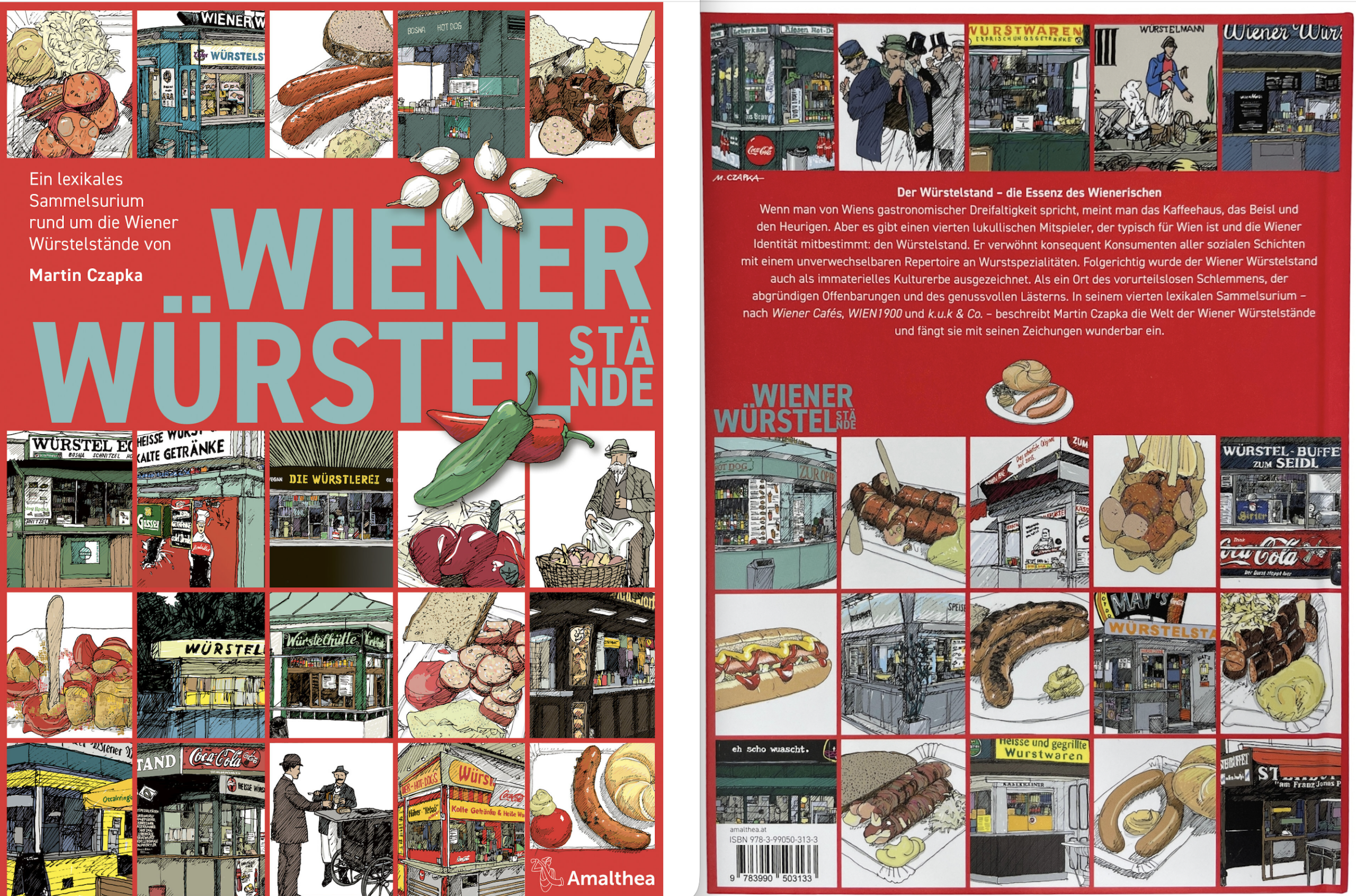 Es geht um die Wurst: Wien zwischen Käsekrainer und Schmäh